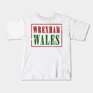 wrexham wales Kids T-Shirt